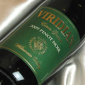 ヴィリジアン　ウィラメット・ヴァレー　ピノノワール '09Willamette Valley Pinot Noir [2009] アメリカワイン/赤ワイン/ミディアムボディ/750ml