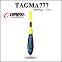 グレックスプラス タクマ777 イエロー 棒ウキGREX-PLUS TAGMA777 COLOR:Yellow通販 フィッシング 釣り具 ウキ フカセ釣り 磯釣り メジナ グレ チヌ マダイ アジ 青物 【メール便3個までOK】