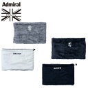 アドミラル Admiral ゴルフ ネックウォーマー メンズ ファーネックウォーマー ADMB064F