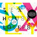 Sexy House Lovers 【CD】