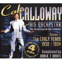 【送料無料】Cab Calloway キャブ・キャロウェイ / Early Years 1930-1934 輸入盤 【CD】