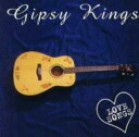 Gipsy Kings ジプシーキングス / Love Songs 輸入盤 【CD】