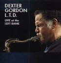 Dexter Gordon デクスターゴードン / L.t.d. 輸入盤 【CD】