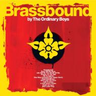 Ordinary Boys / Brassbound 【CD】