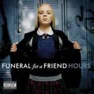 Funeral For A Friend フューネラルフォーアフレンド / Hours 【CD】