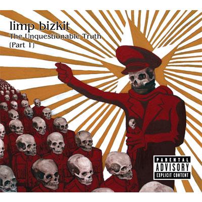 Limp Bizkit リンプビズキット / Unquestionable Truth Part 1 輸入盤 【CD】