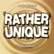 Rather Unique ラザー ユニーク / つつみ込むように 【CD Maxi】