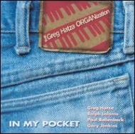 Greg Hatza Organization / In My Pocket 輸入盤 【CD】