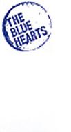 THE BLUE HEARTS ブルーハーツ / Blue Hearts 【VHS】