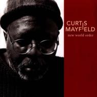 Curtis Mayfield カーティスメイフィールド / New World Order 輸入盤 【CD】