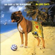 Ian Dury & The Blockheads / Mr Love Pants 輸入盤 【CD】