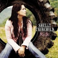 Shelly Fairchild / Ride 輸入盤 【CD】