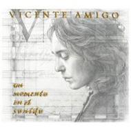 Vicente Amigo ビセンテアミーゴ / 音の瞬間 Un Momento En El Sonido 【CD】