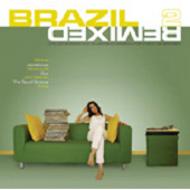 Brazil Remixed 2 輸入盤 【CD】