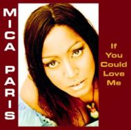 Mica Paris / If You Could Love Me 輸入盤 【CD】