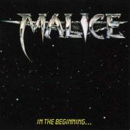 Malice (Rock) / In The Beginning 輸入盤 【CD】