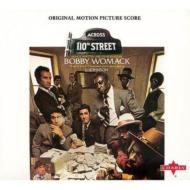 Bobby Womack ボビーウーマック / Across 110th Street 輸入盤 【CD】