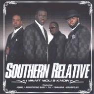 【送料無料】 Southern Relative / I Want U 2 Knoew 輸入盤 【CD】