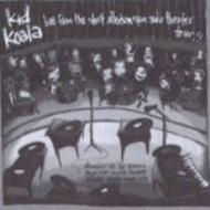 Kid Koala / Live From The Short Attentionspan Audio Theater Tour 輸入盤 【CD】