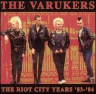 Varukers / Riot City Years 輸入盤 【CD】