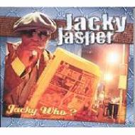Jacky Jasper / Jacky Who? 輸入盤 【CD】