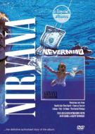 Nirvana ニルバーナ / Classic Albums: Nevermind 【DVD】