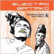【送料無料】 Mamani Keita / Marc Minelli / Electro Bamako 輸入盤 【CD】