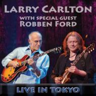 Larry Carlton ラリーカールトン / With Special Guest Robben Ford 【CD】
