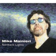 【送料無料】 Mike Mainieri マイクマイニエリ / Northern Lights 輸入盤 【CD】