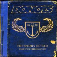 【送料無料】 Donots ドゥノッツ / Ibbtown Chronicles: The Storyso Far 輸入盤 【CD】