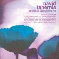 【送料無料】 Navid Tahernia / Sounds Of Instruments: 02 輸入盤 【CD】