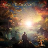【送料無料】 Zeno ゼノ / Runway To The Gods 輸入盤 【CD】