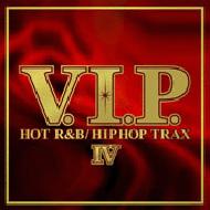 【送料無料】 V.i.p.: Hot R & B / Hiphop Trax: IV 【CD】