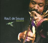 【送料無料】 Raul De Souza ラウルジスーザ / Jazzmin 輸入盤 【CD】