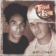 【送料無料】 Tribal King (R & B) / Welcome 輸入盤 【CD】