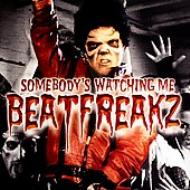 Beatfreakz / Somebody's Watching Me 輸入盤 【CDS】