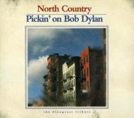 【送料無料】 North Country - Bob Dylan Tribute 輸入盤 【CD】