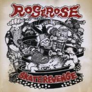 ROSEROSE / Skate Revenge 【CD】