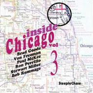 【送料無料】 Brad Goode / Von Freeman / Paul Mckee / Ron Perrillo / Stewart Miller / Inside Chicago Vol.3 輸入盤 【CD】