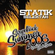 【送料無料】 Statik Selektah スタティックセレクター / Soundtrack Of The Summer 2006 輸入盤 【CD】