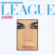 Human League ヒューマンリーグ / Dare 【CD】