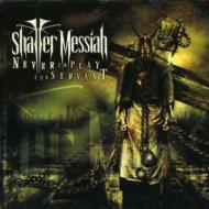 Shatter Messiah / Never To Play The Servant 輸入盤 【CD】