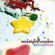 Midnightpumpkin ミッドナイトパンプキン / Boys & Girls 【CD Maxi】