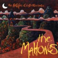 Mahones / Hellfire Club Sessions 輸入盤 【CD】