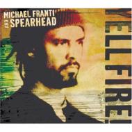 Michael Franti/Spearhead マイケルフランティ/スペアヘッド / Yell Fire! 【CD】