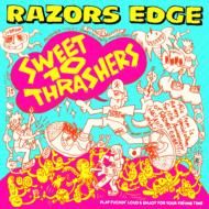 RAZORS EDGE レイザーズエッジ / Sweet 10 Thrashers 【CD】