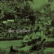 Ike Quebec アイクケベック / It Might As Well Be Spring 輸入盤 【CD】輸入盤CD スペシャルプライス