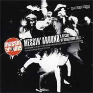 【送料無料】 Messin Around 輸入盤 【CD】