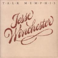Jesse Winchester / Talk Memphis 【CD】