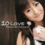 【送料無料】 飯塚雅弓 / 10 Love 【CD】